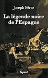 La légende noire de l'Espagne by 