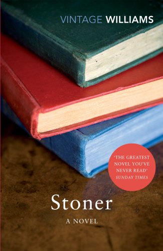 #65 — Stoner: A Novel (Vintage Classics)