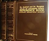 Dr. Axelrod and Dr. Burgess Atlas of Aquarium Fishes Reference Book 2 Volume Set: Marine Fishes/fres by