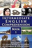 Intermediate English Comprehension - Book 1 (WITH AUDIO)
