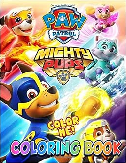 Color Me Paw Patrol Mighty Pups Cute Character For Kids
