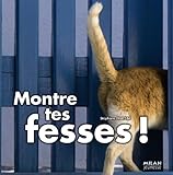 Montre tes fesses ! by 