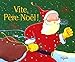 Vite Père Noël ! by