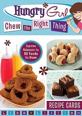 Hungry Girl Chew the Right Thing Recipe Cards: Supreme Makeovers for 50 Foods You Crave   [HUNGRY by aa (Paperback)