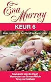 Ena Murray Keur 6 (Afrikaans Edition)