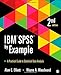 IBM SPSS by Example: A Practical Guide to Statistical Data Analysis by 