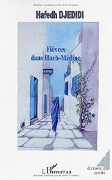 Fièvres dans Hach-Médine