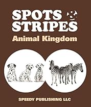 Predators Of The World: Fun Facts and Pictures for Kids (Wildlife for Kids)