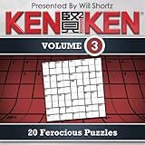 KenKen Vol. 3 : 20 Ferocious Puzzles