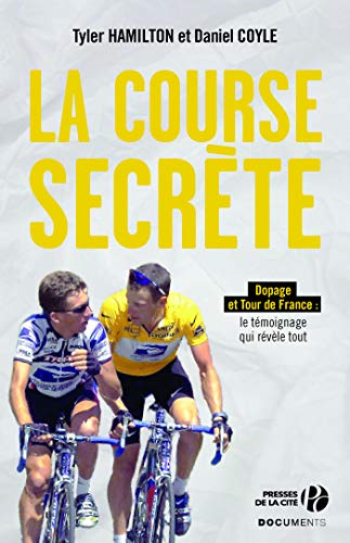 La course secrète (DOCUMENTS) (French Edition) by Daniel COYLE
