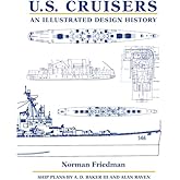 U.S. Cruisers: An Illustrated Design History