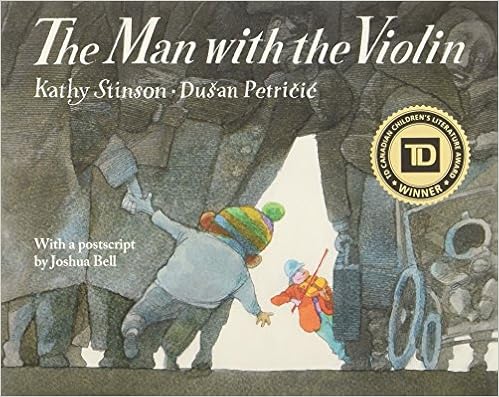 The Man with the Violin by Kathy Stinson