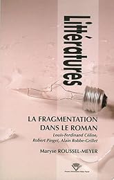 La  fragmentation dans le roman