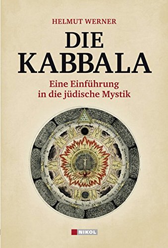 Die Kabbala Eine Einfuhrung In Die Judische Mystik Werner Helmut Amazon De Bucher