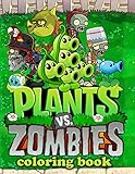 Plants vs Zombies Coloring Book: Exclusive Work - 32 Illustrations For Adults and Kids by Color Books