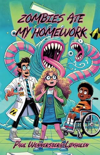 A Zombie Ate My Homework (Project Z #1): Greenwald, Tommy
