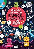 Cherche et trouve espace et monstres : Avec des coloriages by 