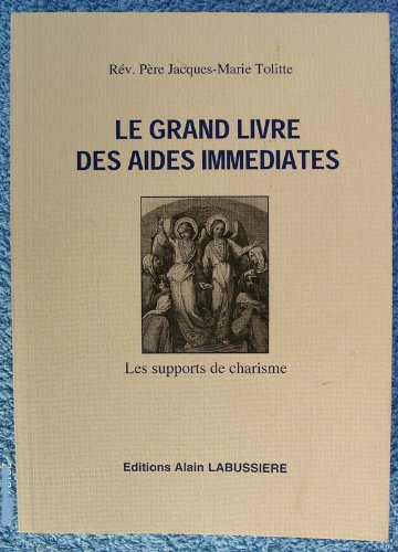 Le  grand livre des aides immédiates