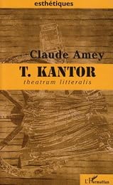 Tadeusz Kantor, theatrum litteralis