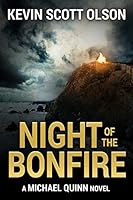Night of the Bonfire: A Michael Quinn Novel
