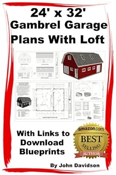 Amazon.com: 24’ x 32’ x 10’ Gambrel Garage Plans With Loft ...