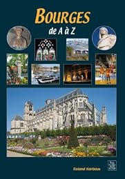 Bourges de A à Z