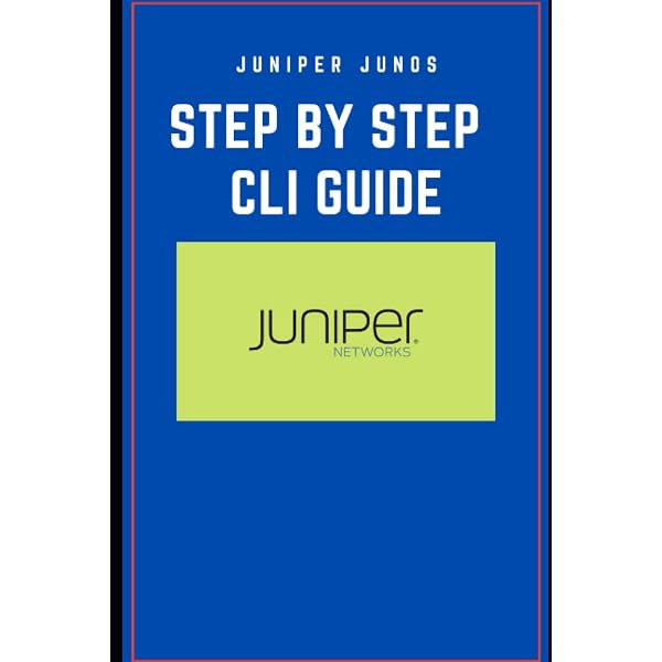 JUNOS Enterprise Switching: A Practical Guide to JUNOS Switches