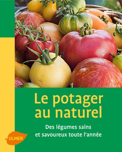 Le  potager au naturel