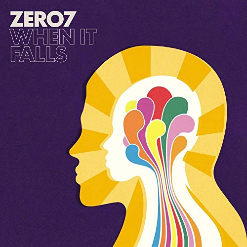 Album Art for When It Falls by Zero 7