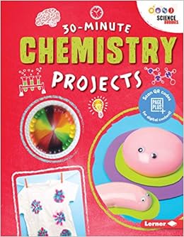 30-Minute Chemistry Projects (30-Minute Makers)