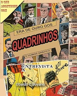 Livro O que aconteceu com a Era de Ouro dos Quadrinhos: e humor gráfico (#cartoon&vignettes)