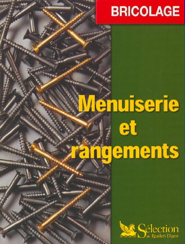 Menuiserie et rangements