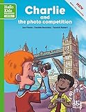 Charlie and the photo competition (1CD audio) by