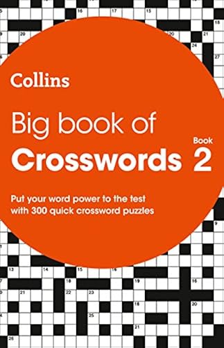 Download Big Book of Crosswords Book 2: 300 Quick Crossword Puzzles PDF