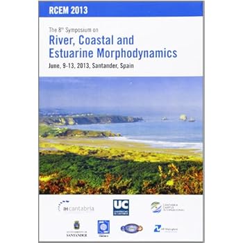 The 8th Symposium on River, Coastal and Estuarine Morphodynamics, june 2013. Santander, Spain. (Difunde) The 8th Symposium on River, Coastal and Estuarine Morphodynamics, june 2013. Santander, Spain. (Difunde)