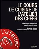 Le cours de cuisine de l'Atelier des Chefs by
