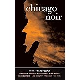 Chicago Noir (Akashic Noir)