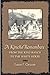 A Kineno Remembers: From the King Ranch to the White House (Perspectives on South Texas, sponsored b by 