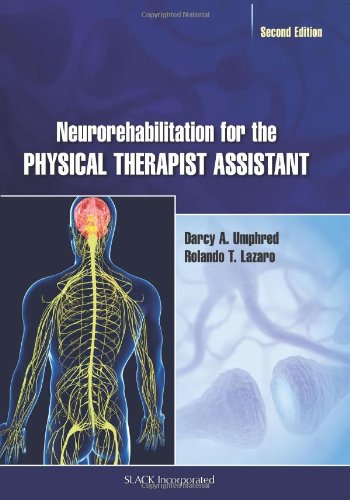 D0wnl0ad Neurorehabilitation for the Physical Therapist Assistant<br />[E.P.U.B]