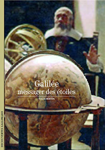 Decouverte Gallimard: Galilee Le Messager DES Etoiles (French Edition) by (Paperback)
