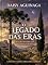 Livro O LEGADO DAS ERAS