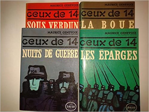 Amazon Fr Ceux De 14 Sous Verdun Genevoix Maurice Livres