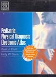 Pediatric Physical Diagnosis Electronic Atlas, Zitelli, Basil J. and Davis, Holly W., 0323029922