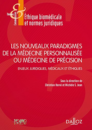 Les  nouveaux paradigmes de la médecine personnalisée ou médecine de précision