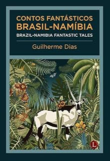 Livro CONTOS FANTÁSTICOS: Brasil-Namíbia