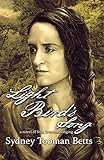 Light Bird's Song (People of the Book Book 2) by Sydney Tooman Betts