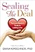 Sealing the Deal: The Love Mentor's Guide to Lasting Love