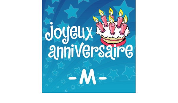 Prenoms Garcons M 1 2 By Joyeux Anniversaire On Amazon Music Amazon Com