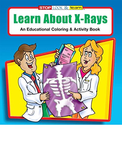 Learn About X-Rays Kid's Coloring & Activity Book in Bulk (25-pack)