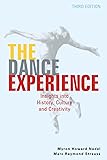 The Dance Experience: Insights into